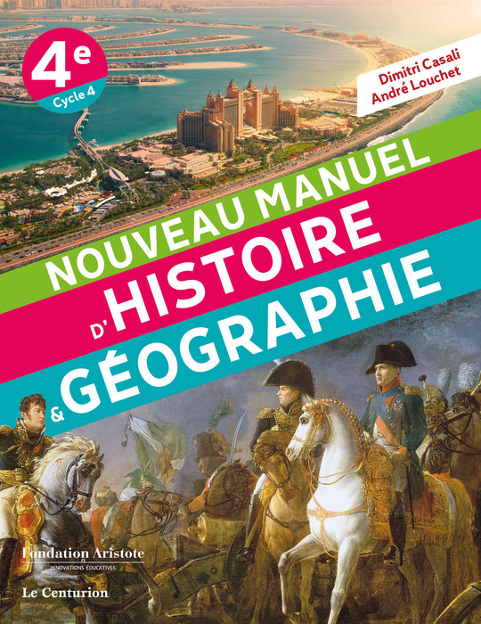 Nouveau Manuel d'Histoire-Géographie 4e - Lot de 10 exemplaires