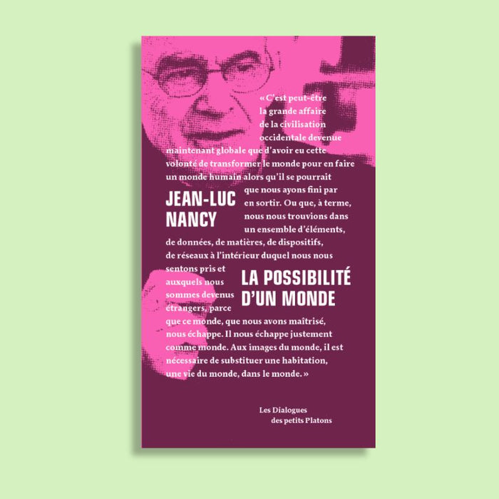 Jean-Luc Nancy, La Possibilité d'un monde