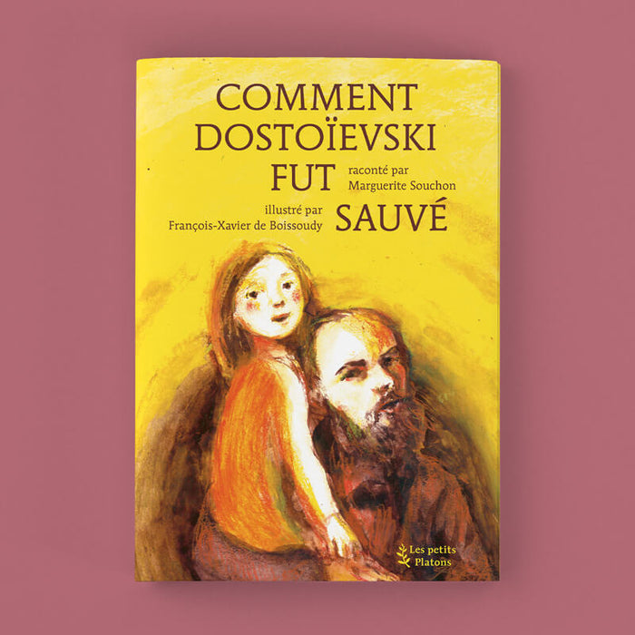 Couverture de Comment Dostoievski fut sauvé