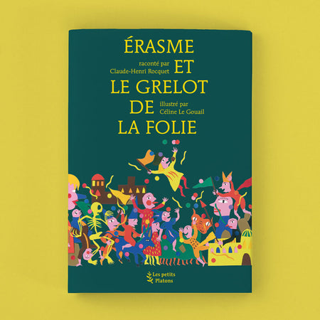 Couverture de Érasme et le grelot de la folie