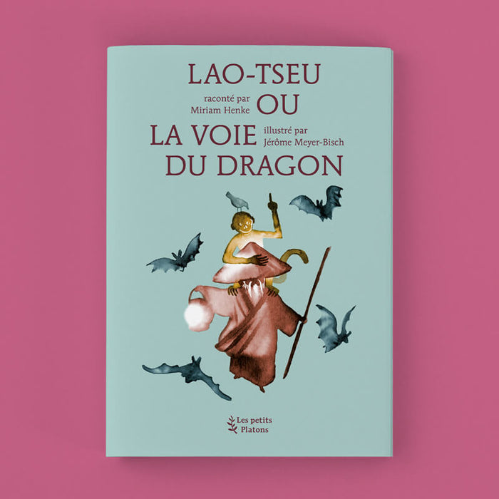 Couverture de Lao-Tseu ou le voie du dragon