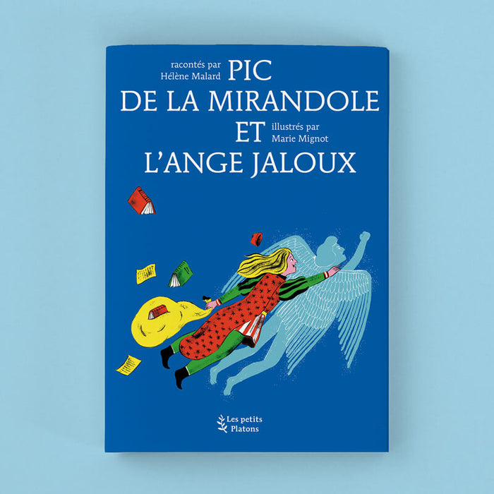 Couverture de Pic de la Mirandole et l'ange jaloux