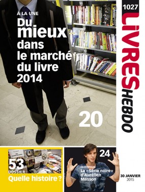 Livres Hebdo n°1027, 30 janvier 2015